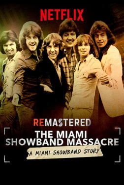 ReMastered: The Miami Showband Massacre (2019)