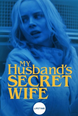 La vita segreta di mio marito (2018)