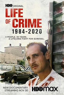 Life of Crime 1984-2020 (2021)