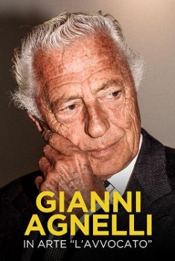 Gianni Agnelli, in arte l'Avvocato  (2023)