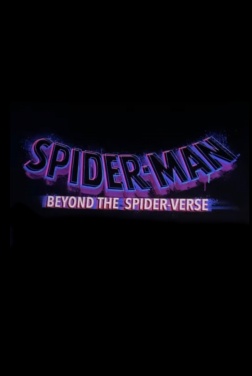 Spider-Man: Beyond the Spider-Verse  (2024)