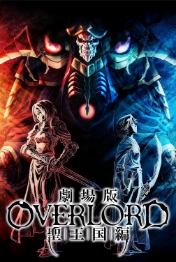 Overlord Il Film: Capitolo del Santo Regno (2024)